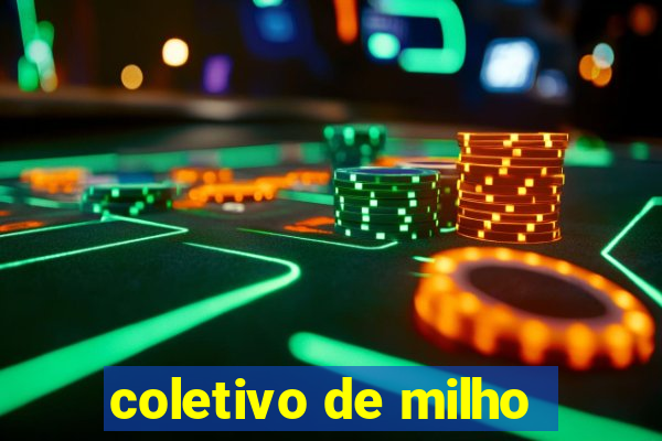 coletivo de milho